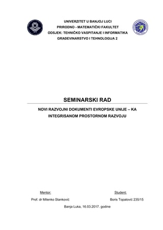 Novi razvojni dokumenti EU ka integrisanom prostornom razvoju