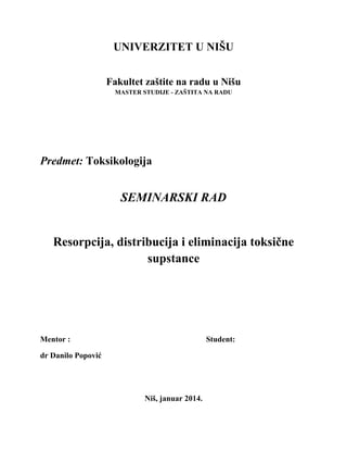 Resorpcija, distribucija i eliminacija toksične supstance