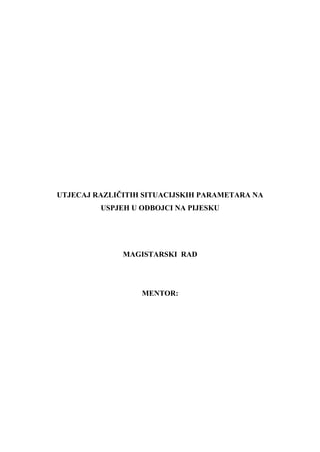 Uticaj različitih situacijskih parametara na uspeh u odbojci na pesku