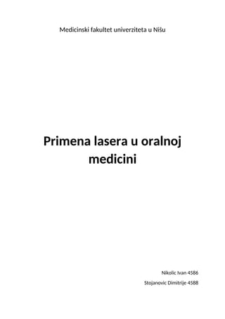 Primena lasera u oralnoj medicini