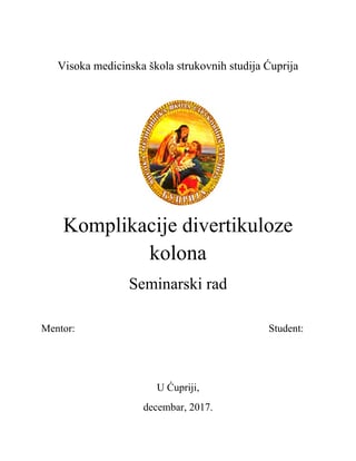 Komplikacije divertikuloze kolona