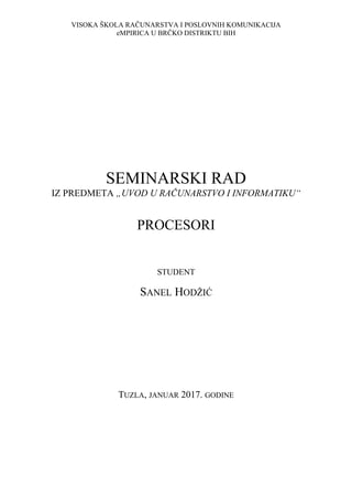 Procesori: struktura, funkcije i principi rada