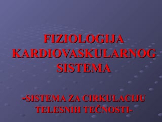 Evolucija kardiovaskularnog sistema