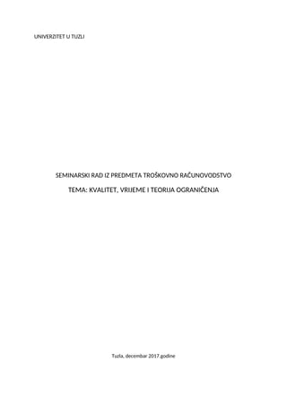 Kvalitet, troškovi i teorija ograničenja