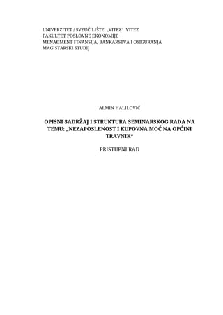 Nezaposlenost i kupovna moć na opštini Travnik