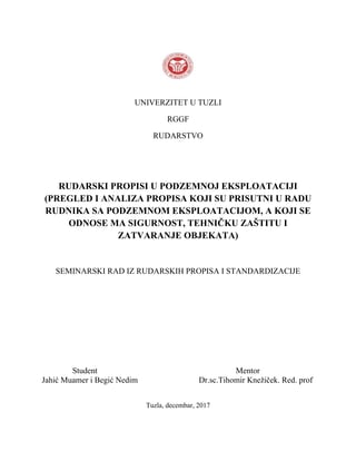 Rudarski propisi u podzemnoj eksploataciji