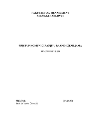 Pristup komuniciranju u raznim zemljama