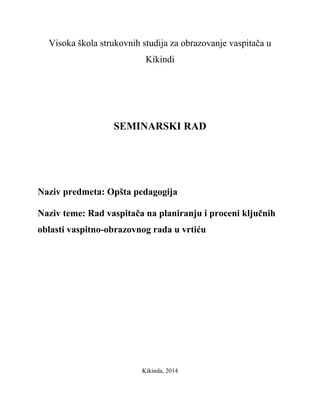 Rad vaspitača na planiranju i proceni ključnih oblasti vaspitno-obrazovnog rada u vrtiću