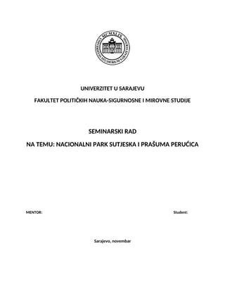Nacionalni park Sutjeska i prašuma Perućica