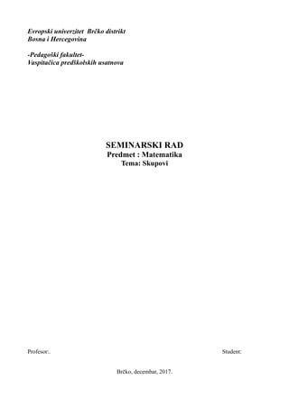Skupovi: seminarski rad iz matematike