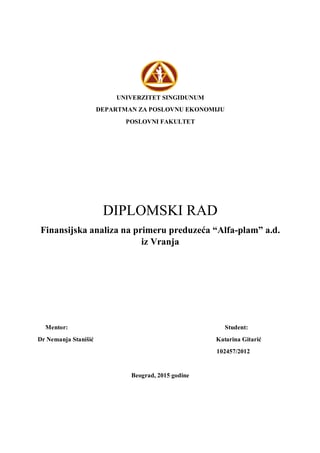 Finansijska analiza na primeru preduzeća “Alfa plam”