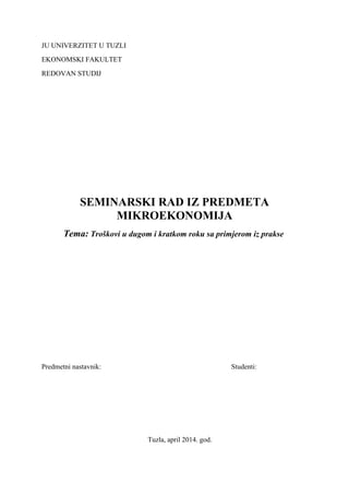 Troškovi u dugom i kratkom roku sa primerom iz prakse