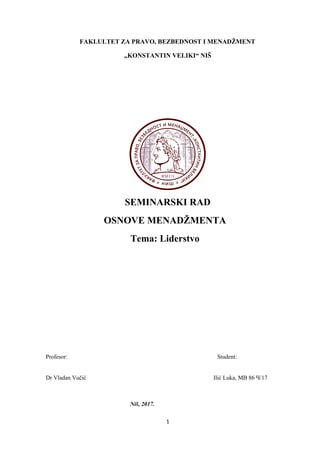 Liderstvo: seminarski rad iz osnova menadžmenta