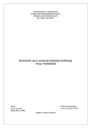 Parfemi: historijski i sociološki aspekt