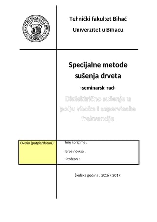 Dijalektičko sušenje u polju visoke i super visoke frekvencije