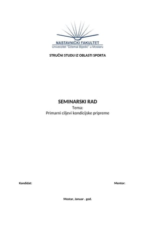 Primarni ciljevi kondicijske pripreme