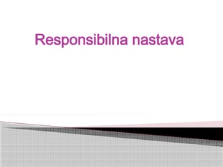 Responsibilna nastava