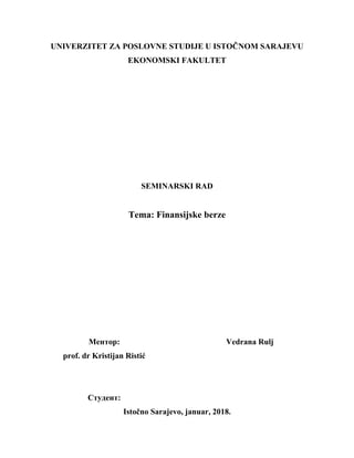 Finansijske berze: poslovanje, regulativa i principi trgovanja