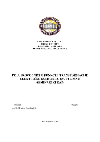 Poluprovodnici u funkciji transformacije električne energije u svetlosnu