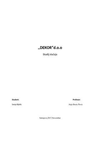 Studija slučaja “Dekor d.o.o”