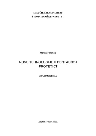 Nove tehnologije u dentalnoj protetici