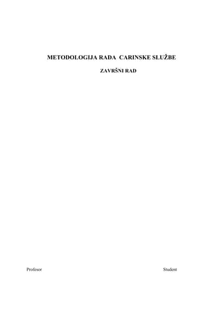 Metodologija rada carinske službe