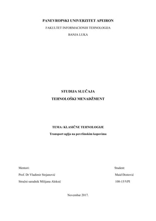 Studija slučaja-Transport uglja na površinskim kopovima