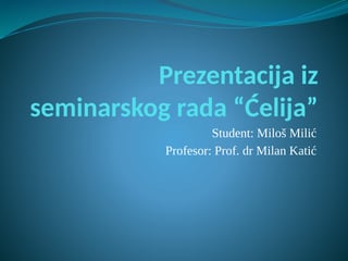 Ćelija: osnovna jedinica građe i funkcije živih bića