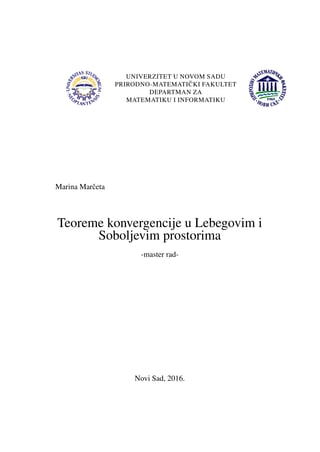 Teoreme konvergencije u Lebegovim i Soboljevim prostorima