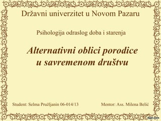 Alternativni oblici porodice u savremenom društvu