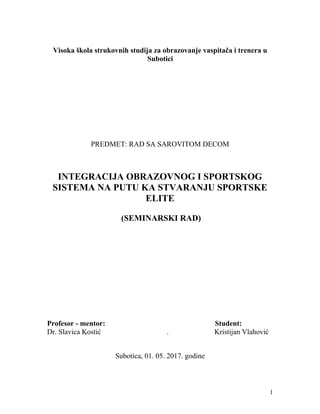 Integracija obrazovnog i sportskog sistema na putu ka stvaranju sportske elite