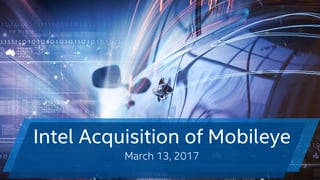 Intel Acquisition of Mobileye