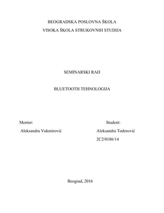 Bluetooth tehnologija: standardi, konfiguracija mreža i bezbednost