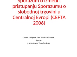 Spoljnotrgovinska razmena Srbije u regionu jugoistočne Evrope: analiza CEFTA sporazuma