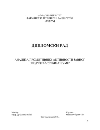 Analiza promotivnih aktivnosti javnog preduzeća “Srbija šume”