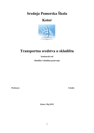 Transportna sredstva u skladištu