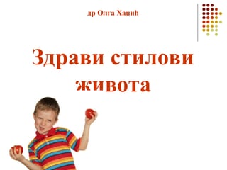 Zdravi stilovi života