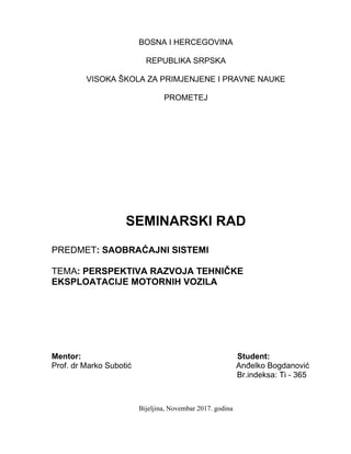 Perspektiva razvoja tehničke eksploatacije motornih vozila