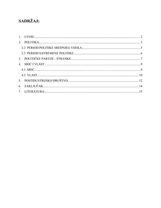 Politika, moć i vlast u savremenom postindustrijskom društvu