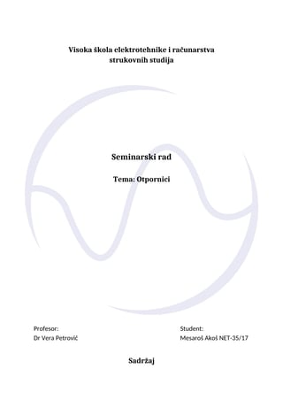 Uvod u otpornike: označavanje i očitavanje vrednosti