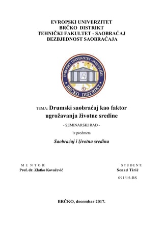 Drumski saobraćaj kao faktor ugrožavanja životne sredine