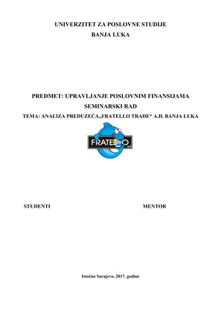 Analiza preduzeća Fratello Trade Banja Luka