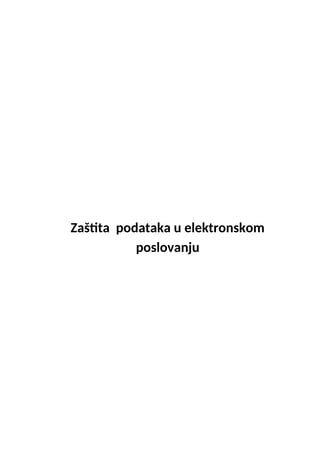 Zaštita podataka u eloktronskom poslovanju