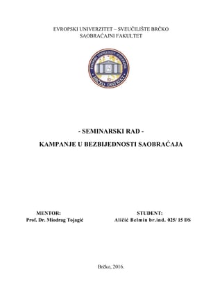 Kampanje u bezbednosti saobraćaja