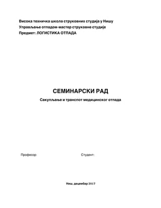 Sakupljanje i transport medicinskog otpada