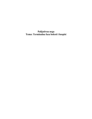 Terminalna nega i hospisi