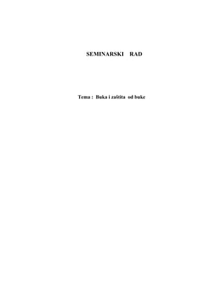 Buka i njene karakteristike