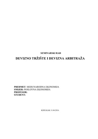 Devizno tržište i devizna arbitraža