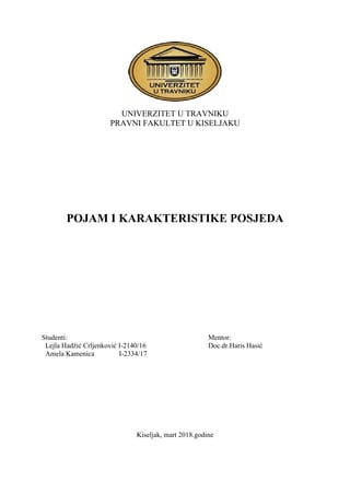 Pojam i karakteristike poseda