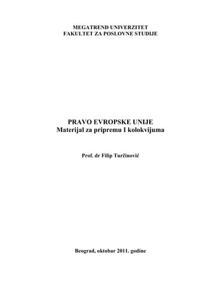 Pravo Evropske unije – I DEO
